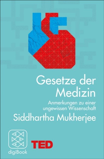 Siddhartha Mukherjee - Gesetze der Medizin, E-bok