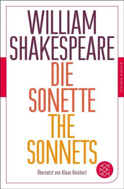 William Shakespeare - Die Sonette - The Sonnets, E-bok