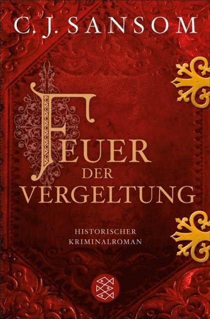 C.J. Sansom - Feuer der Vergeltung, E-bok