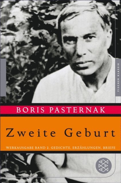 Boris Pasternak, Christine Fischer - Zweite Geburt, E-bok