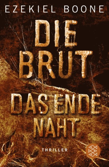 Ezekiel Boone - Die Brut - Das Ende naht, E-bok