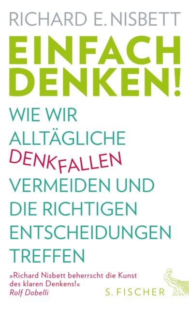 Richard E. Nisbett - Einfach denken!, E-bok