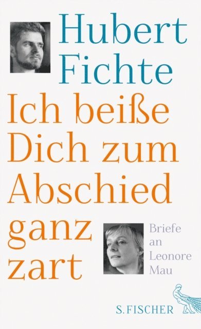 Hubert Fichte, Peter Braun - Ich beiße Dich zum Abschied ganz zart, E-bok