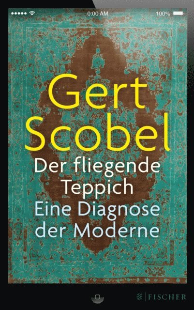 Gert Scobel - Der fliegende Teppich, E-bok