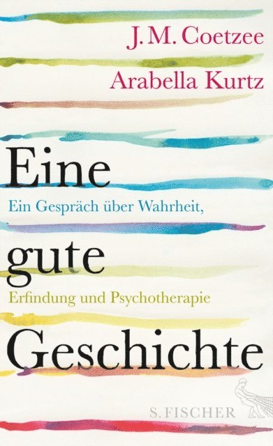 Arabella Kurtz, J.M. Coetzee - Eine gute Geschichte, E-bok