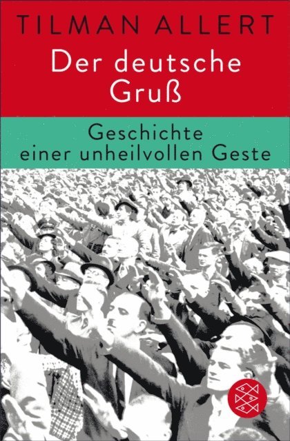 Tilman Allert - Der deutsche Gruß, E-bok