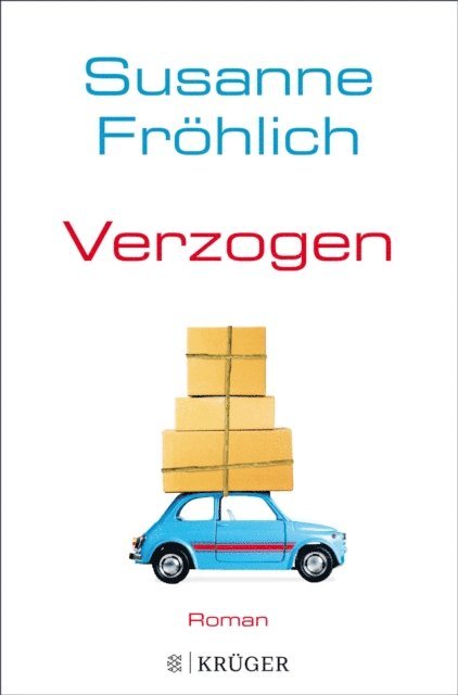 Susanne Frohlich - Verzogen, E-bok