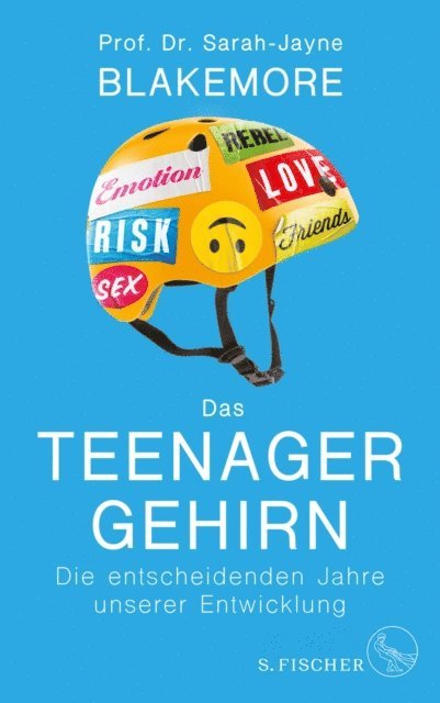 Sarah-Jayne Blakemore - Das Teenager-Gehirn, E-bok