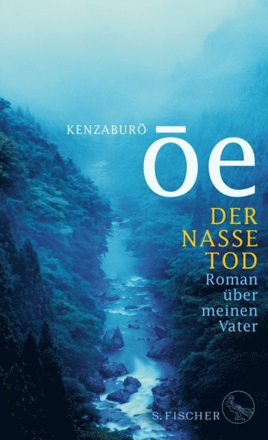 Kenzaburo Oe - Der nasse Tod, E-bok