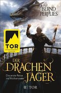 Der Drachenjÿger - Die erste Reise ins Wolkenmeer