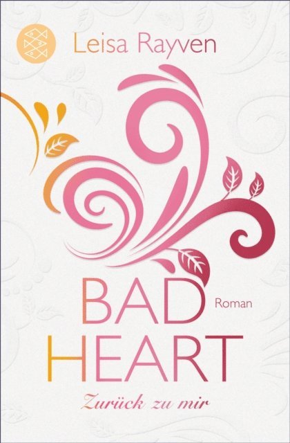 Leisa Rayven - Bad Heart - Zurück zu mir, E-bok