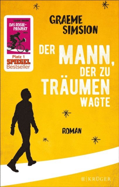 Graeme Simsion - Der Mann, der zu träumen wagte, E-bok