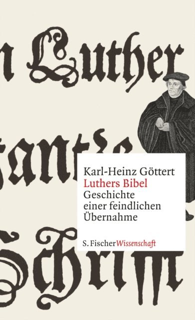 Karl-Heinz Gottert - Luthers Bibel, E-bok