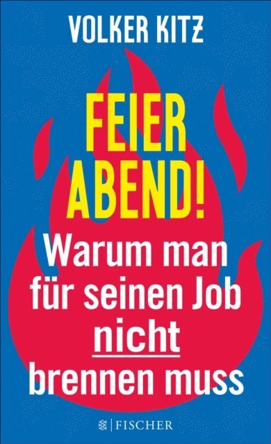 Volker Kitz - Feierabend!, E-bok