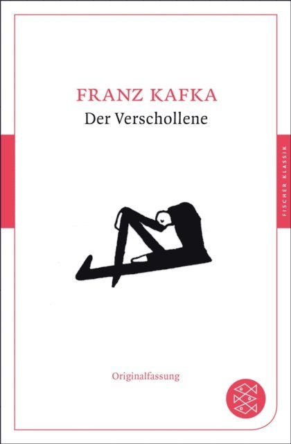 Franz Kafka - Der Verschollene, E-bok