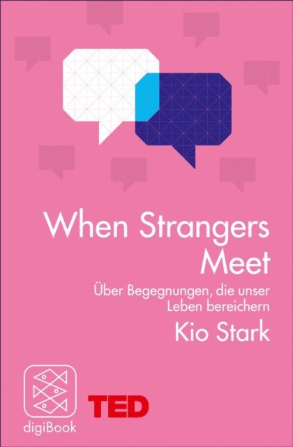 Kio Stark - When Strangers Meet, E-bok