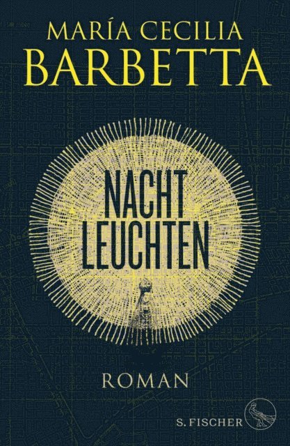 Maria Cecilia Barbetta - Nachtleuchten, E-bok