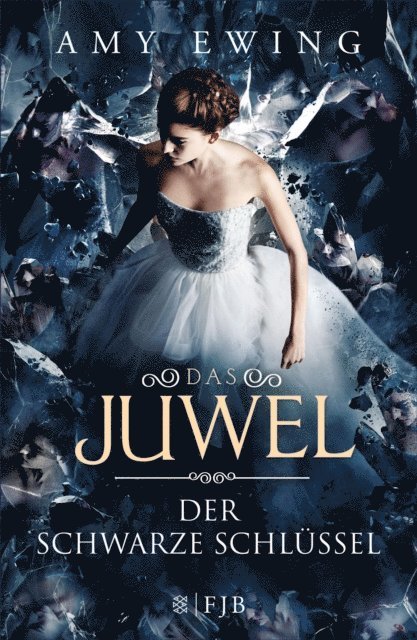 Amy Ewing - Das Juwel – Der Schwarze Schlüssel, E-bok