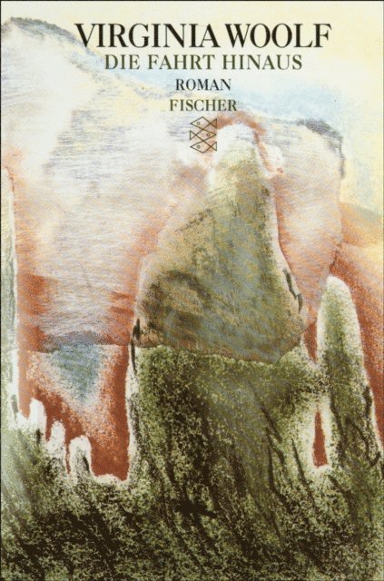 Virginia Woolf, Klaus Reichert - Die Fahrt hinaus, E-bok