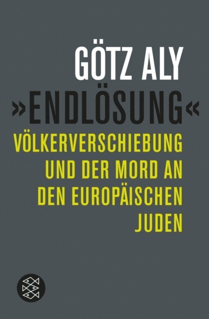 Gotz Aly - »Endlösung«, E-bok