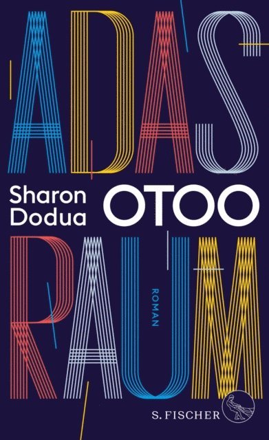 Sharon Dodua Otoo - Adas Raum, E-bok
