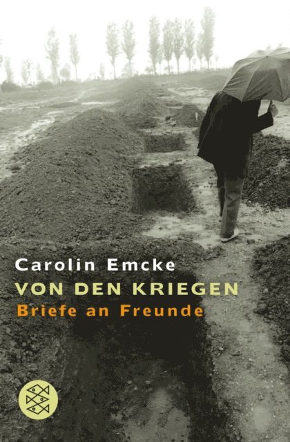Carolin Emcke - Von den Kriegen, E-bok