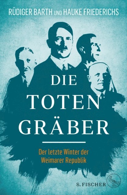 Hauke Friederichs, Rudiger Barth - Die Totengräber, E-bok