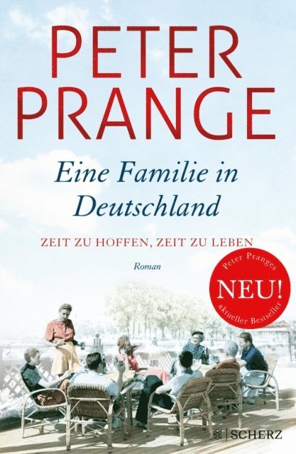 Peter Prange - Eine Familie in Deutschland, E-bok