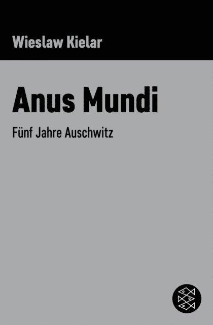 Wieslaw Kielar - Anus Mundi, E-bok