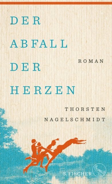 Thorsten Nagelschmidt - Der Abfall der Herzen, E-bok