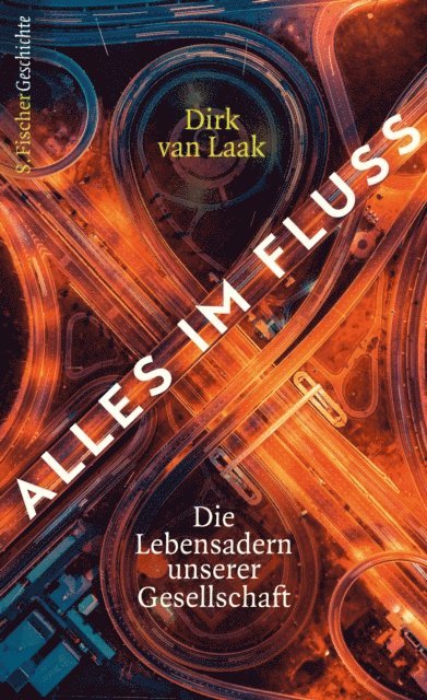 Dirk van Laak - Alles im Fluss, E-bok