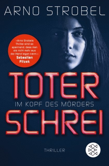 Arno Strobel - Im Kopf des Mörders - Toter Schrei, E-bok