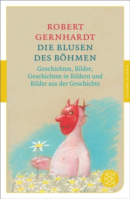 Robert Gernhardt - Die Blusen des Böhmen, E-bok