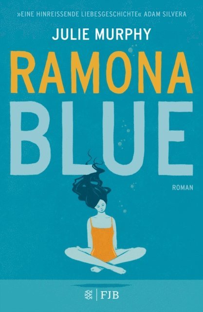 Julie Murphy - Ramona Blue, E-bok