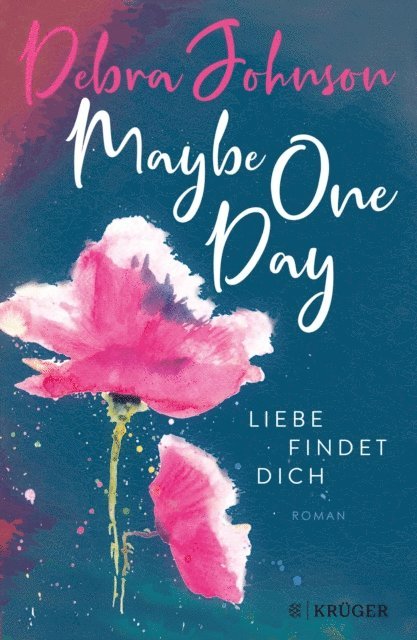Debra Johnson - Maybe One Day - Liebe findet dich, E-bok