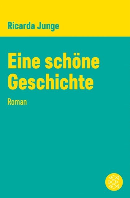 Ricarda Junge - Eine schöne Geschichte, E-bok