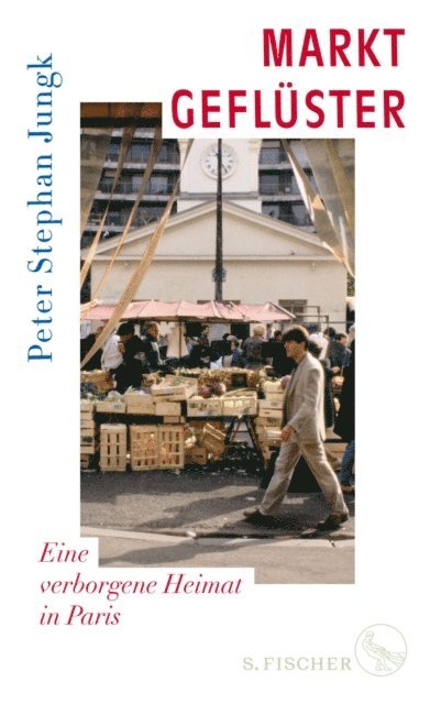 Peter Stephan Jungk - Marktgeflüster, E-bok