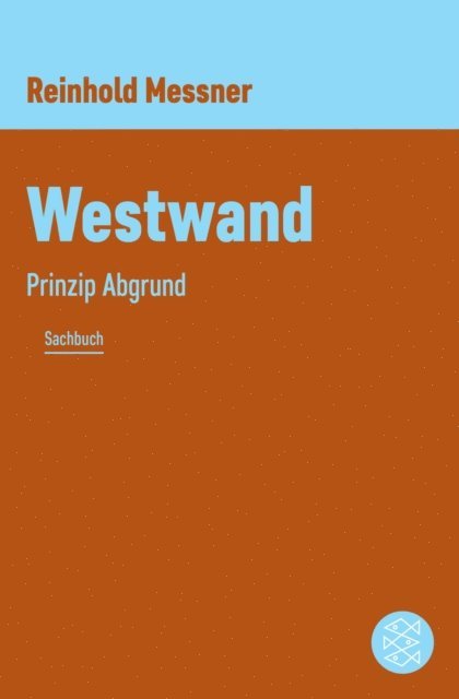 Reinhold Messner - Westwand, E-bok