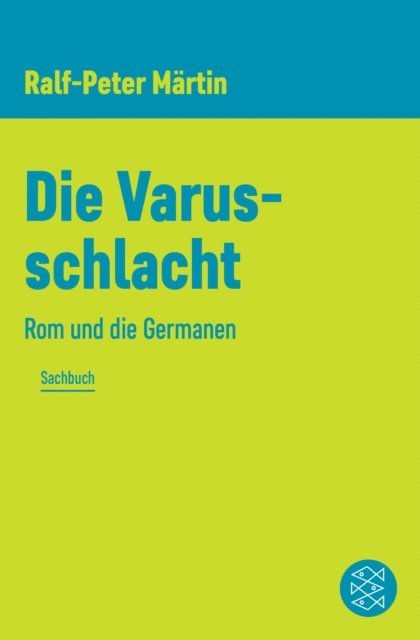 Ralf-Peter Martin - Die Varusschlacht, E-bok. Tillgänglighet: Lägg i varukorg