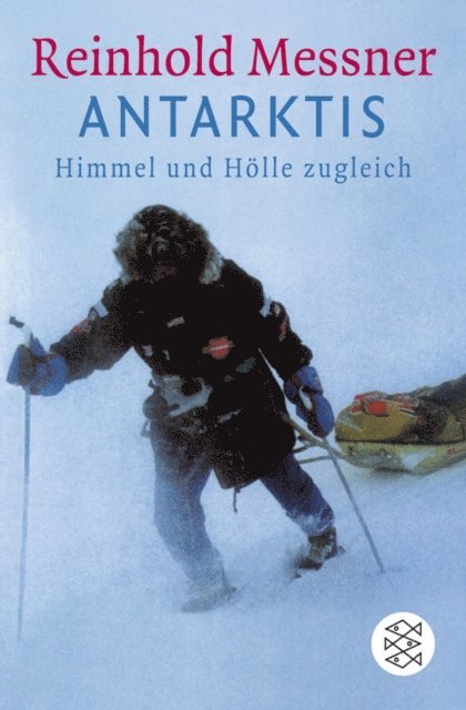 Reinhold Messner - Antarktis, E-bok