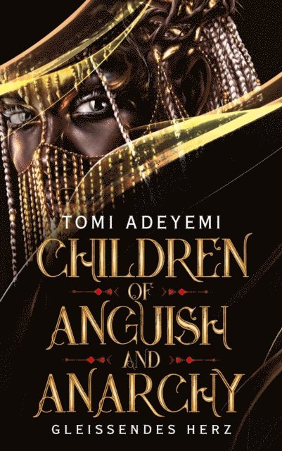Tomi Adeyemi - Children of Anguish and Anarchy, E-bok