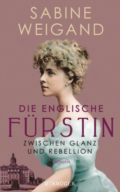 Sabine Weigand - Die englische Fürstin, E-bok