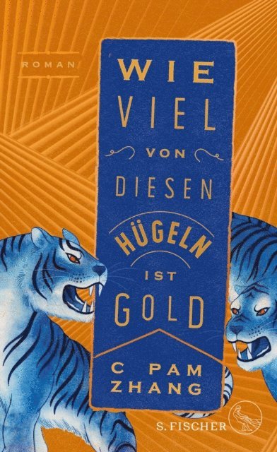 C Pam Zhang - Wie viel von diesen Hügeln ist Gold, E-bok