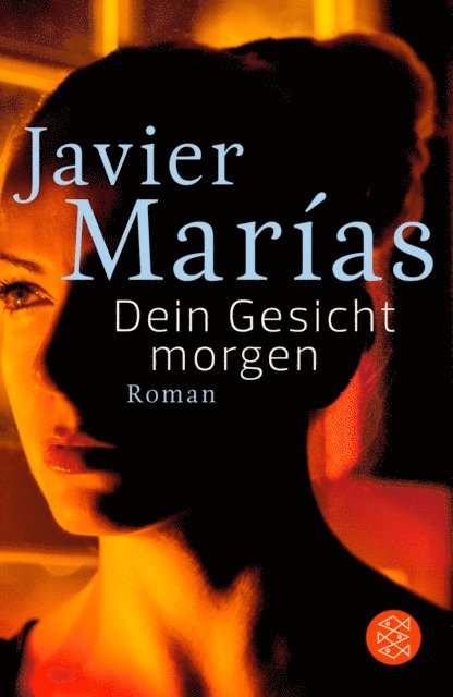 Javier Marias - Dein Gesicht morgen, E-bok