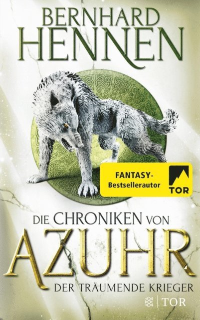 Bernhard Hennen - Die Chroniken von Azuhr – Der träumende Krieger, E-bok