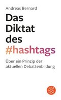 Das Diktat des Hashtags