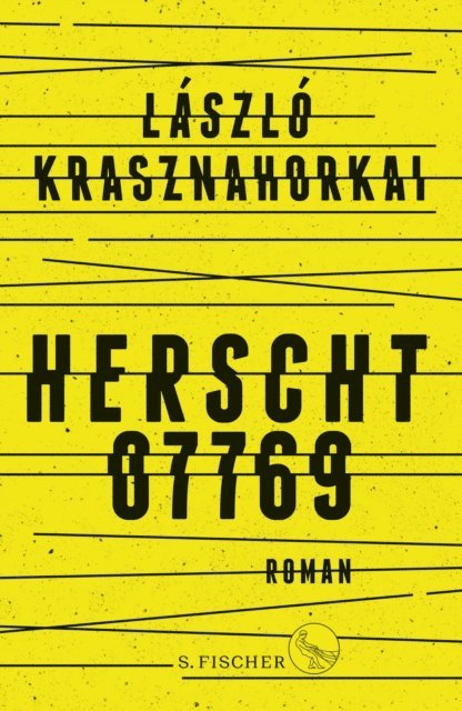 Laszlo Krasznahorkai - Herscht 07769, E-bok