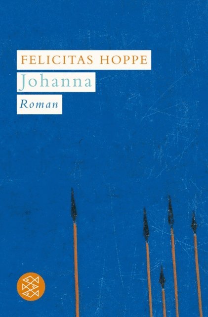 Felicitas Hoppe - Johanna, E-bok