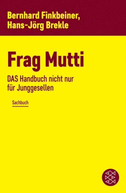 Hans-Jorg Brekle, Bernhard Finkbeiner - Frag Mutti, E-bok