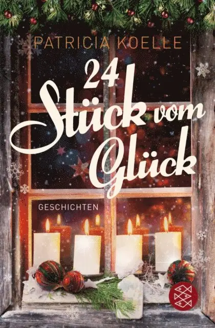 Patricia Koelle - 24 Stück vom Glück, E-bok. Tillgänglighet: Lägg i varukorg